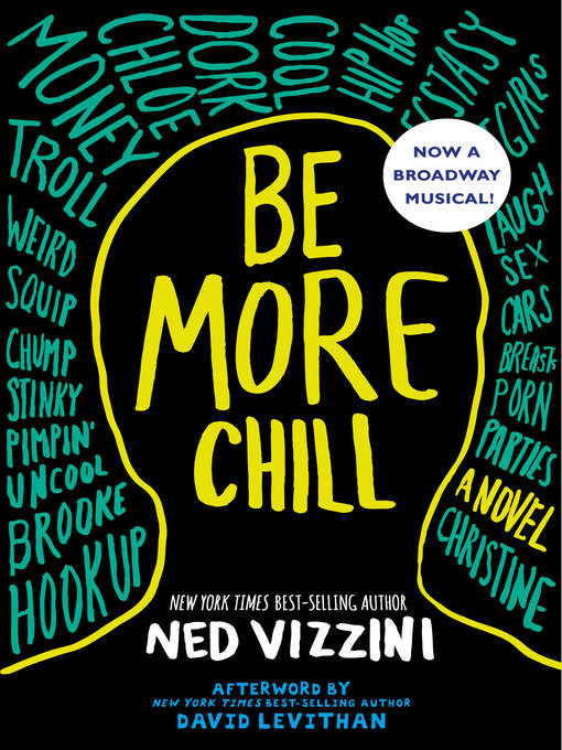 Title details for Be More Chill by Ned Vizzini - Wait list